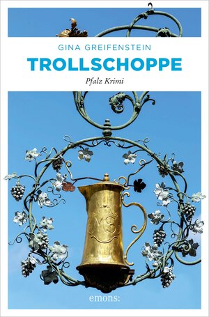 Buchcover Trollschoppe | Gina Greifenstein | EAN 9783960419679 | ISBN 3-96041-967-8 | ISBN 978-3-96041-967-9