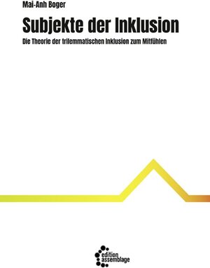 Buchcover Subjekte der Inklusion | Mai-Anh Boger | EAN 9783960420552 | ISBN 3-96042-055-2 | ISBN 978-3-96042-055-2