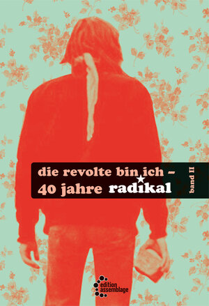 Buchcover Die Revolte bin ich | Frans Scholten | EAN 9783960420859 | ISBN 3-96042-085-4 | ISBN 978-3-96042-085-9