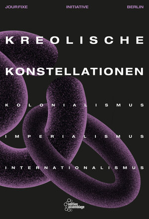 Buchcover Kreolische Konstellationen  | EAN 9783960421504 | ISBN 3-96042-150-8 | ISBN 978-3-96042-150-4