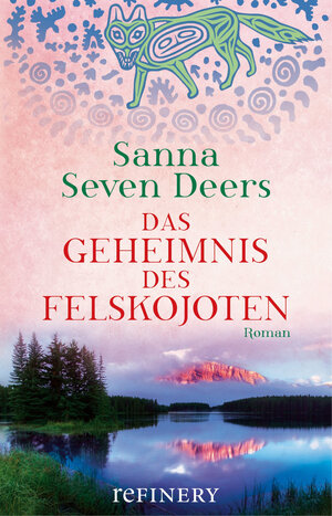Buchcover Das Geheimnis des Felskojoten | Sanna Seven Deers | EAN 9783960480334 | ISBN 3-96048-033-4 | ISBN 978-3-96048-033-4