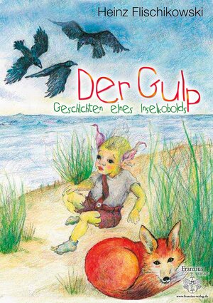 Buchcover Der Gulp | Heinz Flischikowski | EAN 9783960500049 | ISBN 3-96050-004-1 | ISBN 978-3-96050-004-9