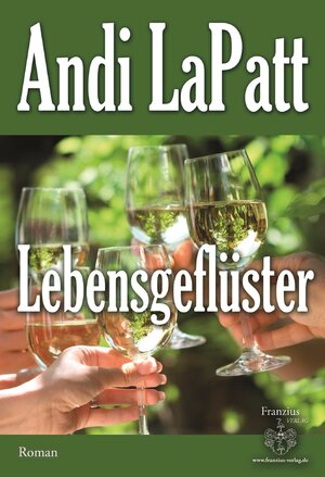 Buchcover Lebensgeflüster | Andi LaPatt | EAN 9783960500827 | ISBN 3-96050-082-3 | ISBN 978-3-96050-082-7