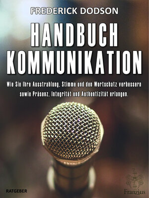 Buchcover Handbuch Kommunikation | Frederick E. Dodson | EAN 9783960502234 | ISBN 3-96050-223-0 | ISBN 978-3-96050-223-4