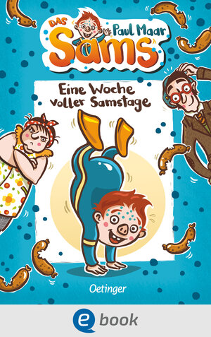 Buchcover Das Sams 1. Eine Woche voller Samstage | Paul Maar | EAN 9783960520238 | ISBN 3-96052-023-9 | ISBN 978-3-96052-023-8