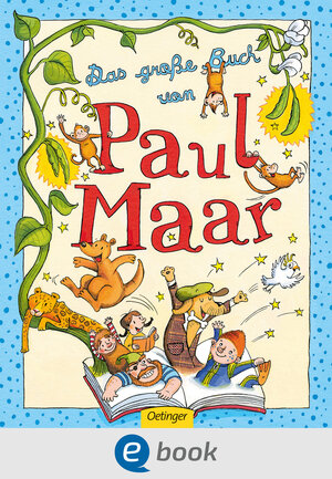 Buchcover Das große Buch von Paul Maar | Paul Maar | EAN 9783960520245 | ISBN 3-96052-024-7 | ISBN 978-3-96052-024-5