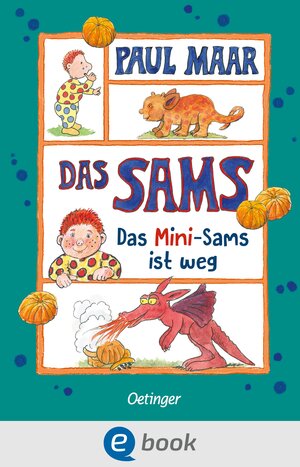 Buchcover Das Sams 12. Das Mini-Sams ist weg | Paul Maar | EAN 9783960523970 | ISBN 3-96052-397-1 | ISBN 978-3-96052-397-0