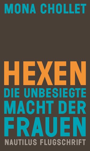 Buchcover Hexen | Mona Chollet | EAN 9783960542315 | ISBN 3-96054-231-3 | ISBN 978-3-96054-231-5