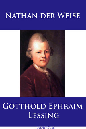 Buchcover Nathan der Weise | Gotthold Ephraim Lessing | EAN 9783960550907 | ISBN 3-96055-090-1 | ISBN 978-3-96055-090-7