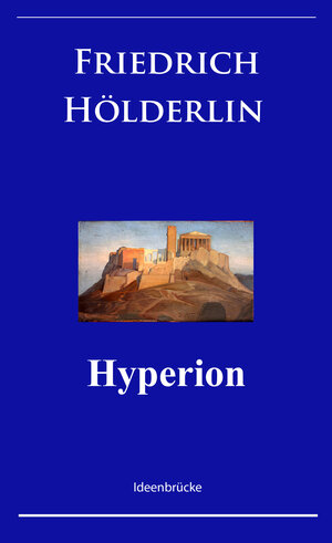 Buchcover Hyperion | Friedrich Hölderlin | EAN 9783960555773 | ISBN 3-96055-577-6 | ISBN 978-3-96055-577-3