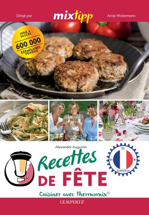 Buchcover Recettes de fête | Alexander Augustin | EAN 9783960581420 | ISBN 3-96058-142-4 | ISBN 978-3-96058-142-0