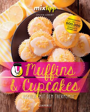 Buchcover mixtipp: Muffins und Cupcakes | Sylvia Lühert | EAN 9783960583196 | ISBN 3-96058-319-2 | ISBN 978-3-96058-319-6