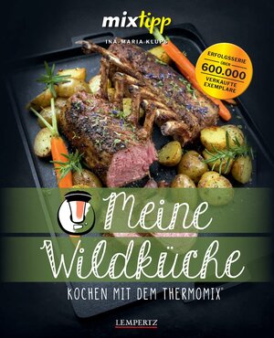 Buchcover Meine Wildküche | Ina-Maria Klups | EAN 9783960583202 | ISBN 3-96058-320-6 | ISBN 978-3-96058-320-2