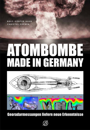 Buchcover Atombombe - Made in Germany | Christel Focken | EAN 9783960589914 | ISBN 3-96058-991-3 | ISBN 978-3-96058-991-4