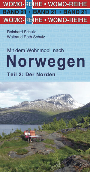 Buchcover Mit dem Wohnmobi nach Norwegen | Waltraud Roth-Schulz | EAN 9783960592167 | ISBN 3-96059-216-7 | ISBN 978-3-96059-216-7