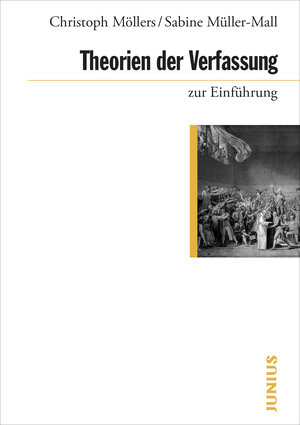 Buchcover Theorien der Verfassung zur Einführung | Christoph Möllers | EAN 9783960603320 | ISBN 3-96060-332-0 | ISBN 978-3-96060-332-0