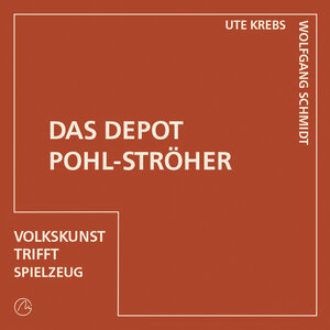 Buchcover Das Depot Pohl-Ströher | Ute Krebs | EAN 9783960630432 | ISBN 3-96063-043-3 | ISBN 978-3-96063-043-2