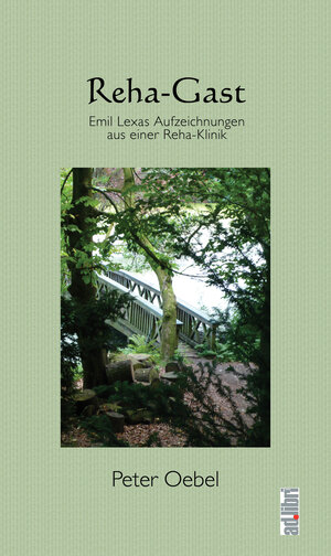 Buchcover Reha-Gast | Peter Oebel | EAN 9783960690504 | ISBN 3-96069-050-9 | ISBN 978-3-96069-050-4