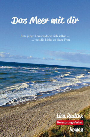 Buchcover Das Meer mit dir | Lisa Radtke | EAN 9783960740209 | ISBN 3-96074-020-4 | ISBN 978-3-96074-020-9