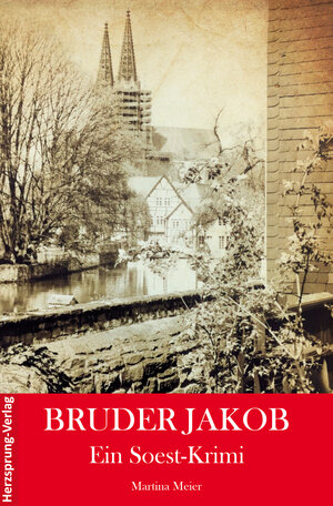 Buchcover Bruder Jakob | Martina Meier | EAN 9783960740254 | ISBN 3-96074-025-5 | ISBN 978-3-96074-025-4