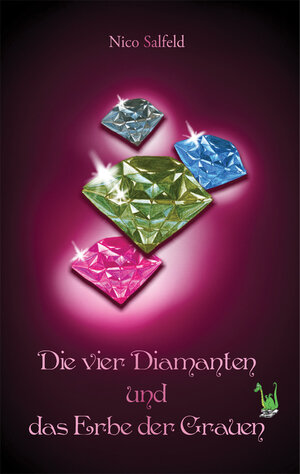 Buchcover Die vier Diamanten und das Erbe der Grauen | Nico Salfeld | EAN 9783960742319 | ISBN 3-96074-231-2 | ISBN 978-3-96074-231-9