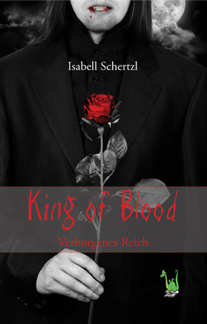 Buchcover King of Blood - Verborgenes Reich | Isabell Schertzl | EAN 9783960742456 | ISBN 3-96074-245-2 | ISBN 978-3-96074-245-6