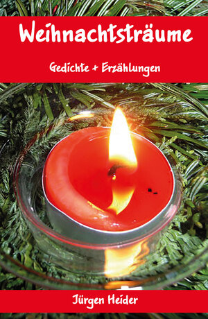 Buchcover Weihnachtsträume | Jürgen Heider | EAN 9783960743668 | ISBN 3-96074-366-1 | ISBN 978-3-96074-366-8
