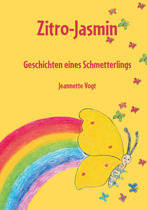 Buchcover Zitro-Jasmin | Jeannette Vogt | EAN 9783960743989 | ISBN 3-96074-398-X | ISBN 978-3-96074-398-9