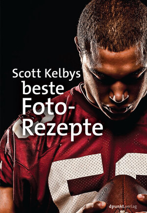 Buchcover Scott Kelbys beste Foto-Rezepte | Scott Kelby | EAN 9783960881124 | ISBN 3-96088-112-6 | ISBN 978-3-96088-112-4