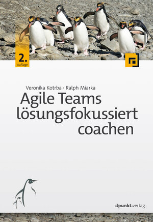 Buchcover Agile Teams lösungsfokussiert coachen | Veronika Kotrba | EAN 9783960881827 | ISBN 3-96088-182-7 | ISBN 978-3-96088-182-7