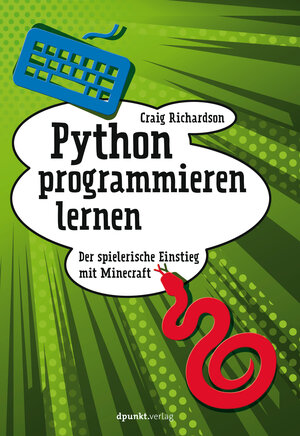 Buchcover Python programmieren lernen | Craig Richardson | EAN 9783960882961 | ISBN 3-96088-296-3 | ISBN 978-3-96088-296-1