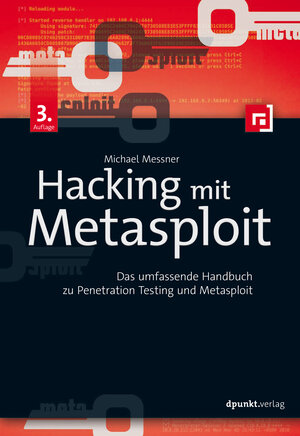 Buchcover Hacking mit Metasploit | Michael Messner | EAN 9783960883647 | ISBN 3-96088-364-1 | ISBN 978-3-96088-364-7