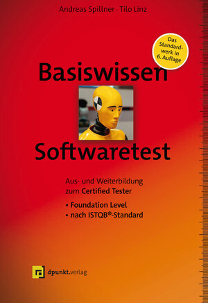 Buchcover Basiswissen Softwaretest | Andreas Spillner | EAN 9783960885016 | ISBN 3-96088-501-6 | ISBN 978-3-96088-501-6