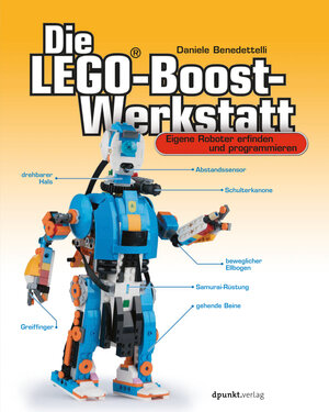 Buchcover Die LEGO®-Boost-Werkstatt | Daniele Benedettelli | EAN 9783960887089 | ISBN 3-96088-708-6 | ISBN 978-3-96088-708-9