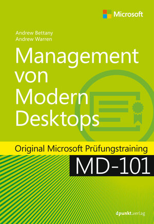 Buchcover Management von Modern Desktops | Andrew Bettany | EAN 9783960888581 | ISBN 3-96088-858-9 | ISBN 978-3-96088-858-1