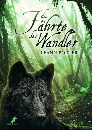 Buchcover Die Fährte der Wandler | Leann Porter | EAN 9783960890430 | ISBN 3-96089-043-5 | ISBN 978-3-96089-043-0