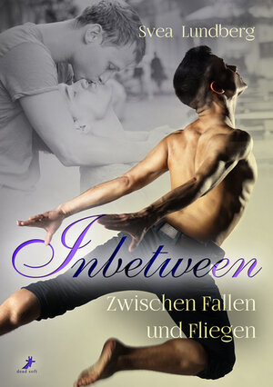 Buchcover Inbetween - Zwischen Fallen und Fliegen | Svea Lundberg | EAN 9783960891932 | ISBN 3-96089-193-8 | ISBN 978-3-96089-193-2
