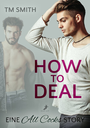 Buchcover How to Deal | TM Smith | EAN 9783960892076 | ISBN 3-96089-207-1 | ISBN 978-3-96089-207-6