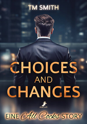 Buchcover Choices and Changes | TM Smith | EAN 9783960896463 | ISBN 3-96089-646-8 | ISBN 978-3-96089-646-3