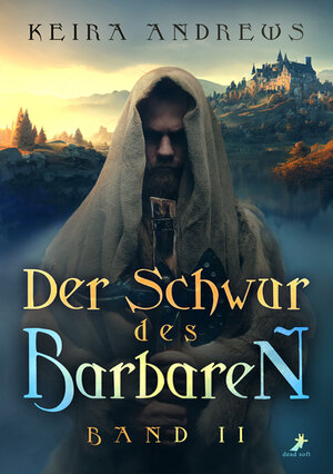 Buchcover Der Schwur des Barbaren | Keira Andrews | EAN 9783960896807 | ISBN 3-96089-680-8 | ISBN 978-3-96089-680-7
