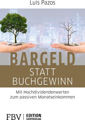 Buchcover Bargeld statt Buchgewinn | Luis Pazos | EAN 9783960920526 | ISBN 3-96092-052-0 | ISBN 978-3-96092-052-6