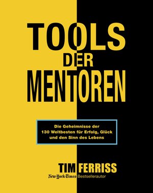 Buchcover Tools der Mentoren | Tim Ferriss | EAN 9783960921868 | ISBN 3-96092-186-1 | ISBN 978-3-96092-186-8