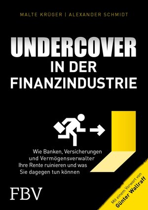 Buchcover Undercover in der Finanzindustrie | Malte Krüger | EAN 9783960922032 | ISBN 3-96092-203-5 | ISBN 978-3-96092-203-2
