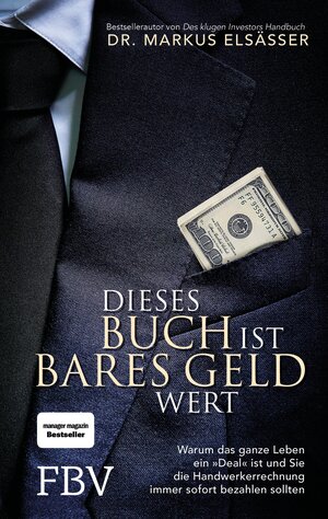 Buchcover Dieses Buch ist bares Geld wert | Markus Elsässer | EAN 9783960926023 | ISBN 3-96092-602-2 | ISBN 978-3-96092-602-3