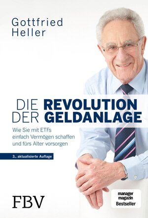 Buchcover Die Revolution der Geldanlage | Gottfried Heller | EAN 9783960926917 | ISBN 3-96092-691-X | ISBN 978-3-96092-691-7