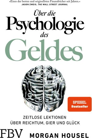 Buchcover Über die Psychologie des Geldes | Morgan Housel | EAN 9783960928300 | ISBN 3-96092-830-0 | ISBN 978-3-96092-830-0