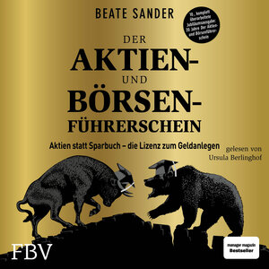 Buchcover Der Aktien- und Börsenführerschein – Jubiläumsausgabe | Beate Sander | EAN 9783960928454 | ISBN 3-96092-845-9 | ISBN 978-3-96092-845-4