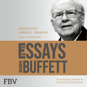 Buchcover Die Essays von Warren Buffett | Warren Buffett | EAN 9783960928461 | ISBN 3-96092-846-7 | ISBN 978-3-96092-846-1