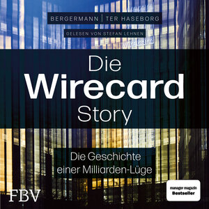 Buchcover Die Wirecard-Story | Volker ter Haseborg | EAN 9783960928478 | ISBN 3-96092-847-5 | ISBN 978-3-96092-847-8