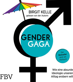 Buchcover Gendergaga | Birgit Kelle | EAN 9783960929086 | ISBN 3-96092-908-0 | ISBN 978-3-96092-908-6